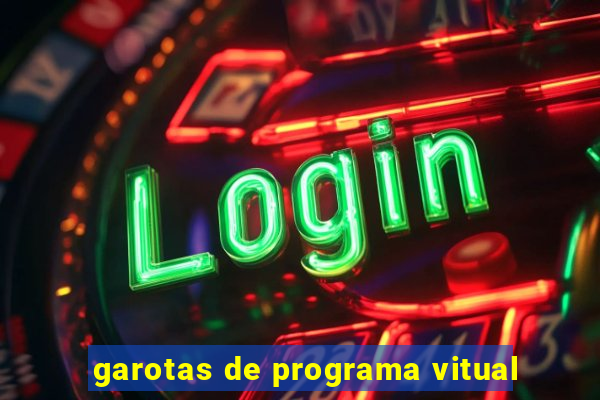 garotas de programa vitual